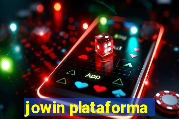 jowin plataforma